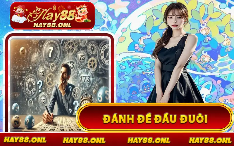 Đánh Đề Đầu Đuôi