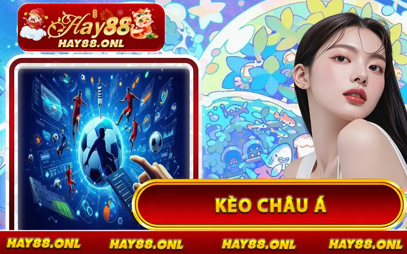 Kèo Châu Á